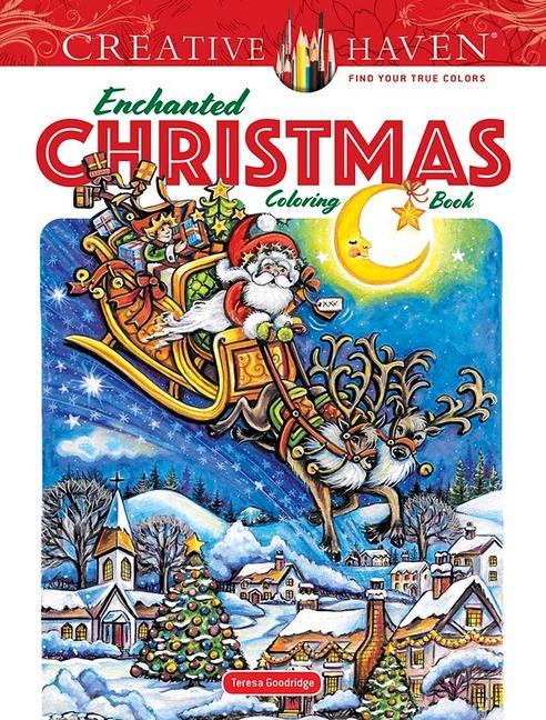 Książka Creative Haven Enchanted Christmas Coloring Book Teresa Goodridge