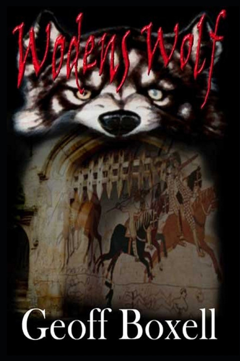 Knjiga Woden's Wolf Boxell Geoff Boxell