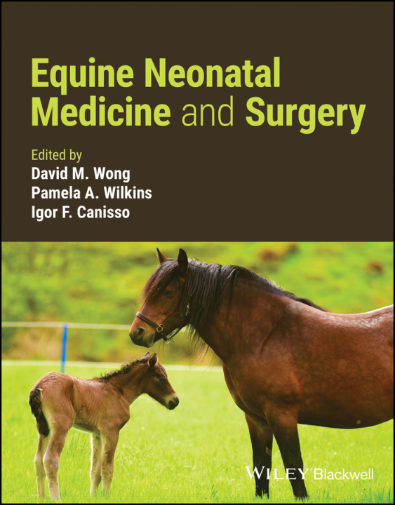 Könyv Equine Neonatal Medicine and Surgery Dona M. Wong