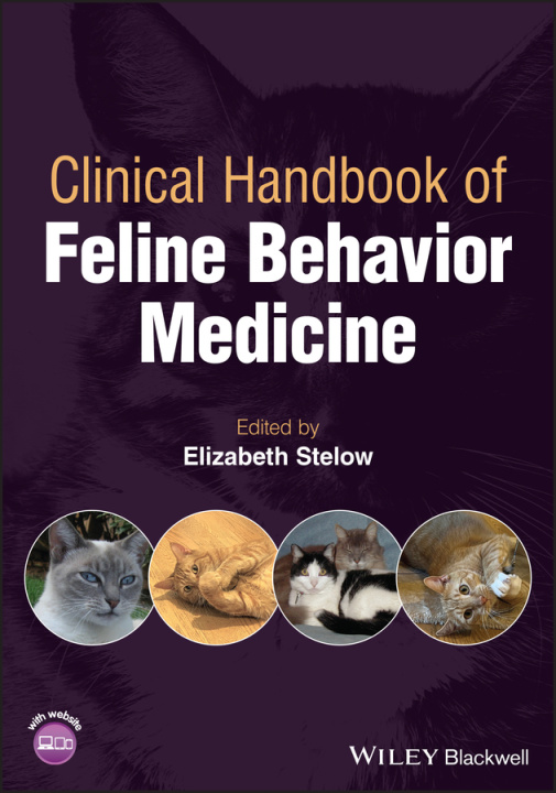 Book Clinical Handbook of Feline Behavior Medicine Elizabeth Stelow