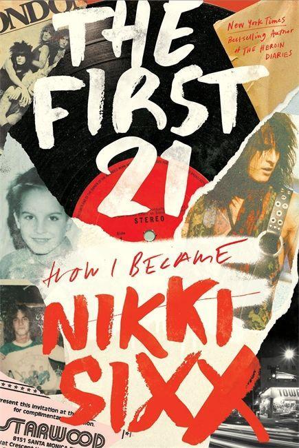 Könyv First 21 Nikki Sixx