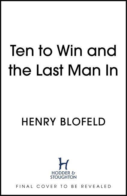 Knjiga Ten to Win . . . And the Last Man In HENRY BLOFELD