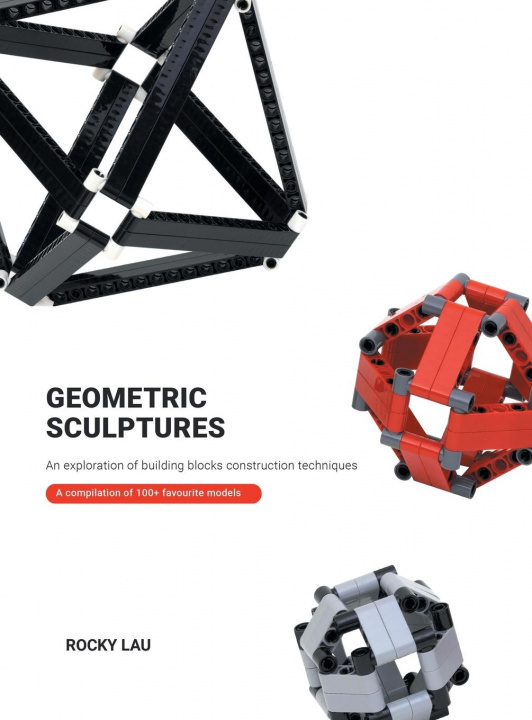 Knjiga Geometric Sculptures Lau Rocky Lau