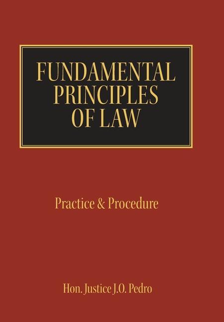 Könyv Fundamental Principles of Law HON. JUSTICE PEDRO
