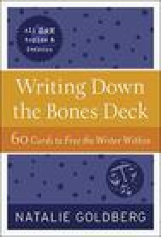 Tiskovina Writing Down the Bones Deck Natalie Goldberg