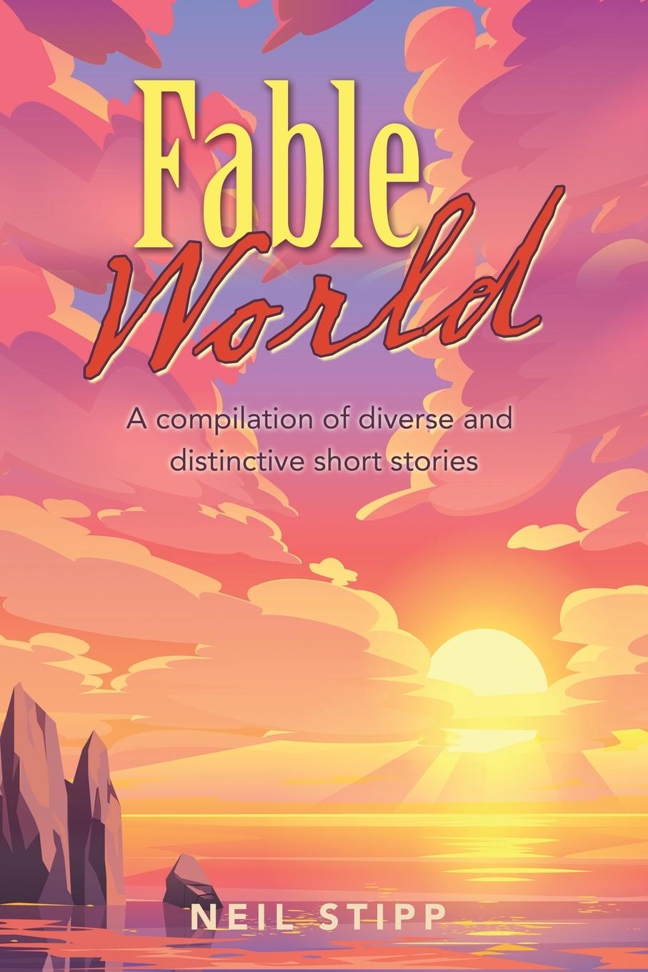 Knjiga Fable World Stipp Neil Stipp