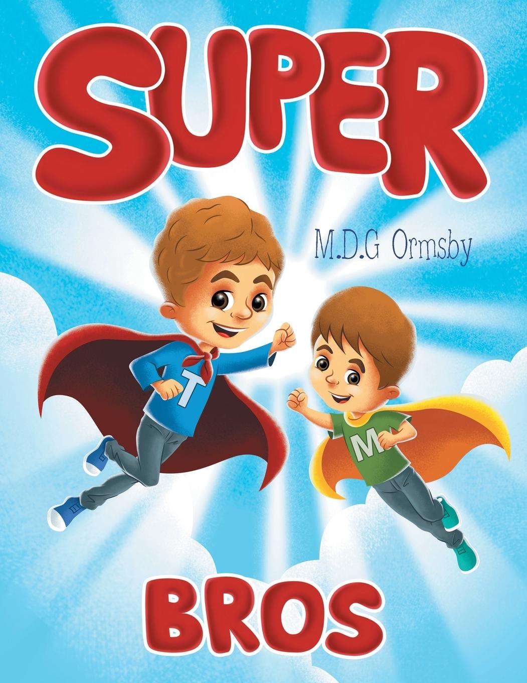 Könyv Super Bros Orsmby M. D. G Orsmby