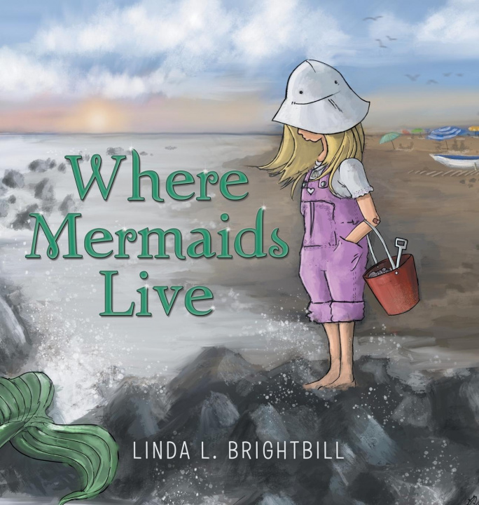 Knjiga Where Mermaids Live Brightbill Linda L. Brightbill