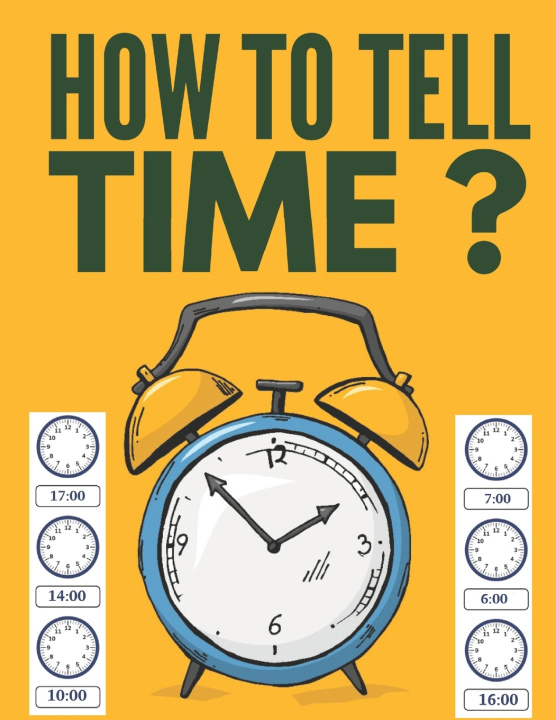 Carte How to Tell Time ? PIXA EDUCATION