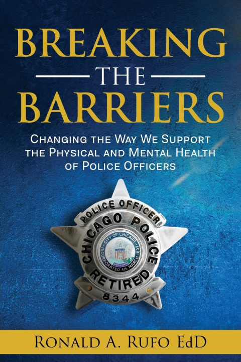 Knjiga Breaking the Barriers Rufo Ronald A. Rufo