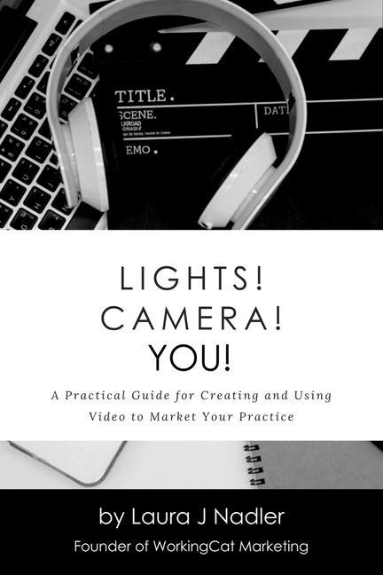 Knjiga Lights! Camera! YOU! Nadler Laura J Nadler