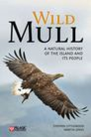 Knjiga Wild Mull Stephen Littlewood