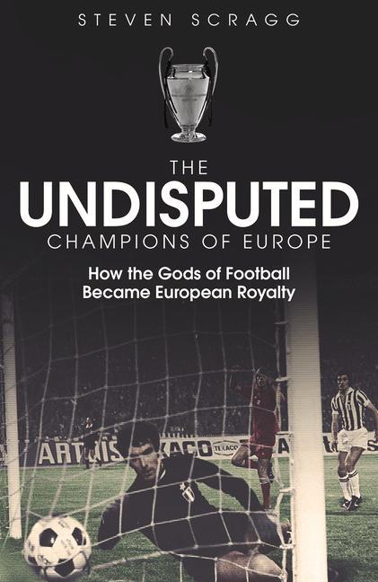 Книга Undisputed Champions of Europe S SCRAGG