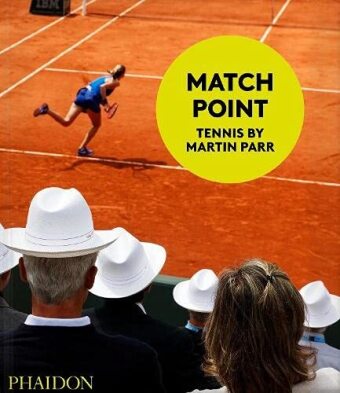 Книга Match Point: Tennis by Martin Parr 