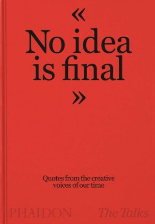 Kniha Talks - No Idea Is Final 