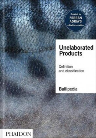 Kniha Unelaborated Products elBullifoundation