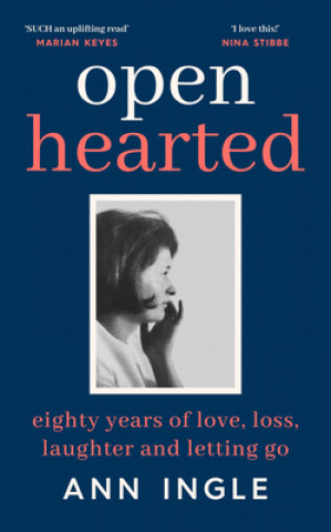 Knjiga Openhearted Ann Ingle