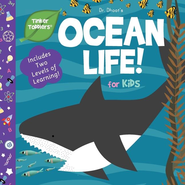 Kniha Ocean Life for Kids (Tinker Toddlers) Dhoot Dr. Dhoot