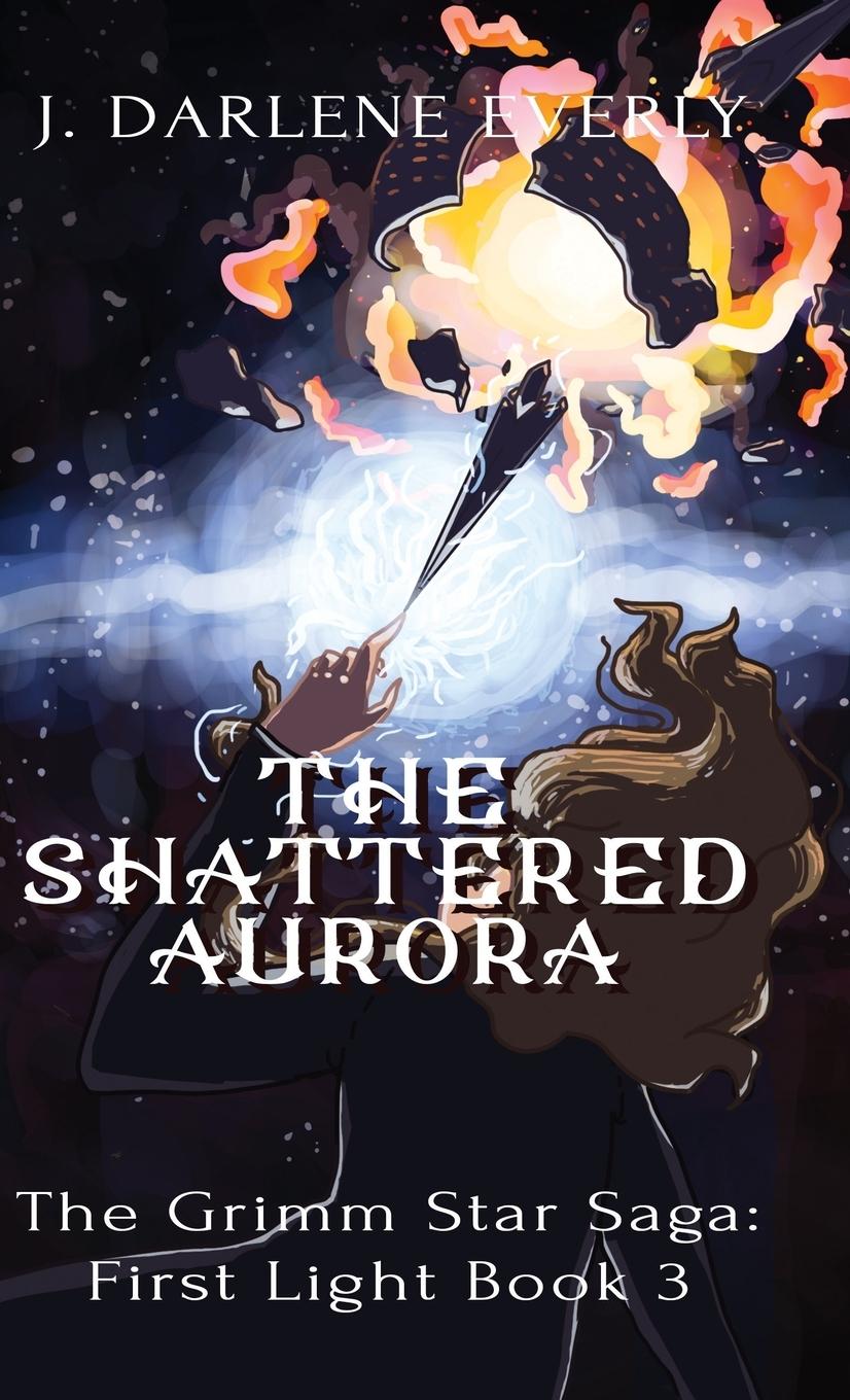 Buch Shattered Aurora Everly J. Darlene Everly