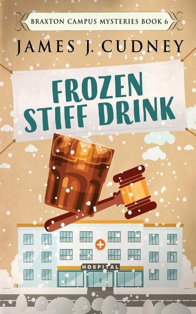 Knjiga Frozen Stiff Drink Cudney James J. Cudney