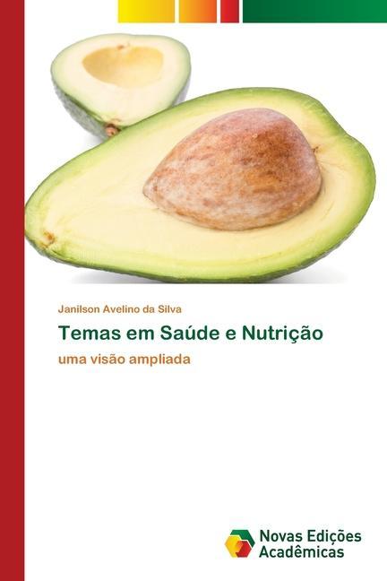 Knjiga Temas em Saude e Nutricao JANILSON AVEL SILVA
