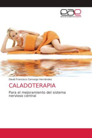 Knjiga Caladoterapia D CAMARGO HERN NDEZ