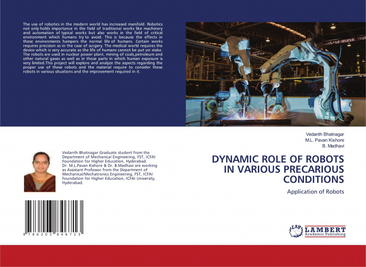 Книга Dynamic Role of Robots in Various Precarious Conditions VEDANTH BHATNAGAR