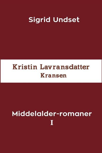 Buch Middelalder-romaner I SIGRID UNDSET