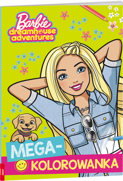 Książka Barbie dreamhouse adventures Megakolorowanka KOL-1202 Opracowania Zbiorowe