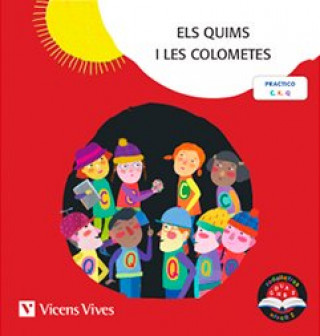 Kniha ELS QUIMS I LES COLOMETES PAL (RODALLETRES) Moreno Roig