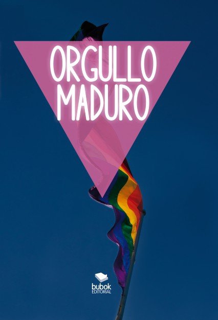 Book Orgullo Maduro DE MAYORES DE COGAM