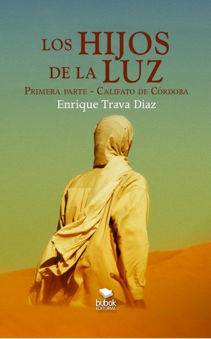 Kniha Los Hijos de la Luz. Primera parte - Califato de Córdoba Trava Díaz