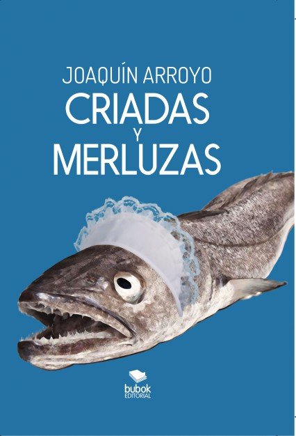 Kniha CRIADAS Y MERLUZAS ARROYO
