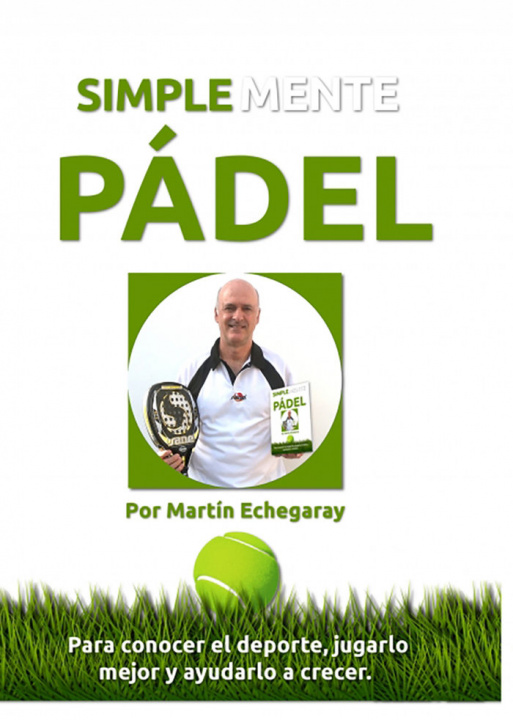 Knjiga Simplemente pádel Echegaray Vales