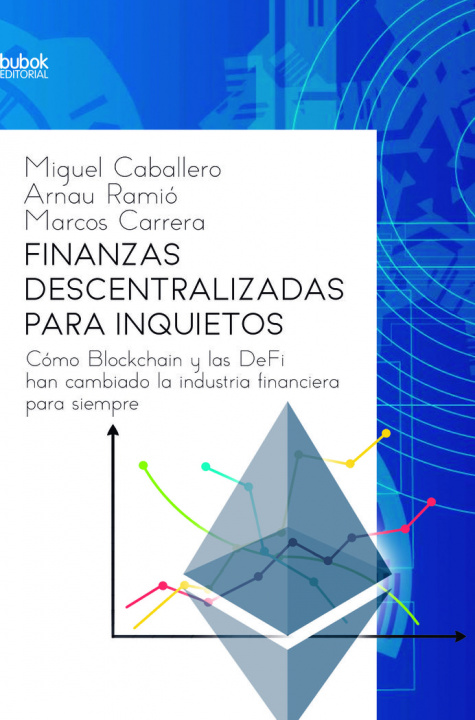Könyv Finanzas descentralizadas para inquietos Caballero