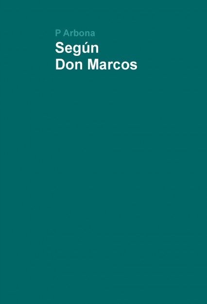 Knjiga Según Don Marcos P