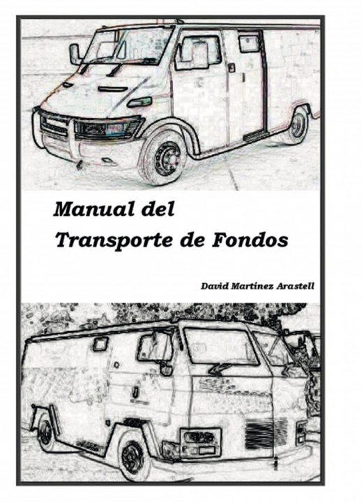 Könyv Manual del Transporte de Fondos Arastell