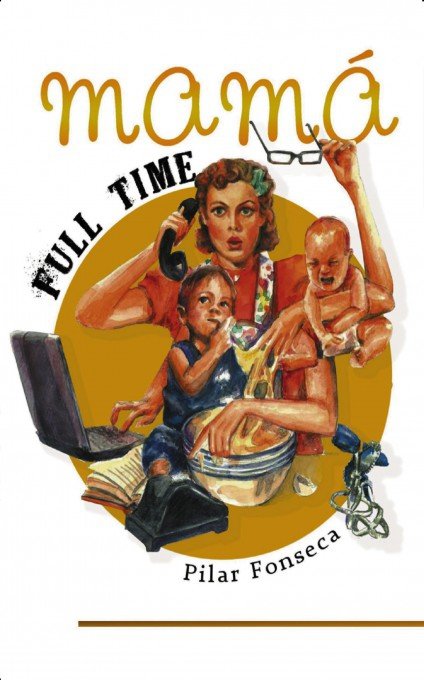 Kniha Mamá Full Time FONSECA