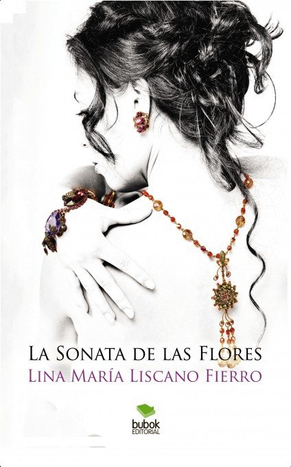 Book La Sonata de Las Flores María Liscano Fierro