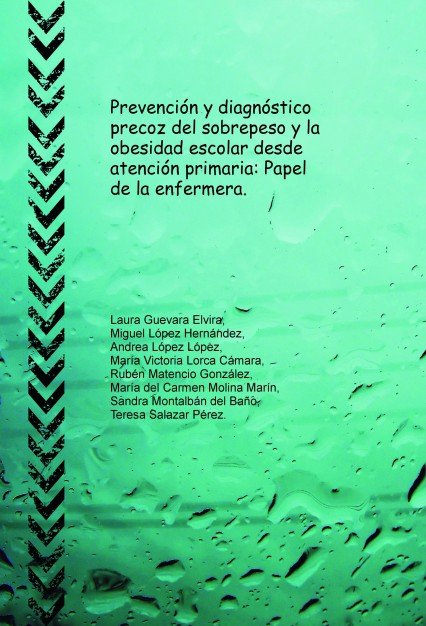 Kniha Prevención y diagnóstico precoz del sobrepeso y la obesidad escolar desde atención primaria: Papel d Guevara