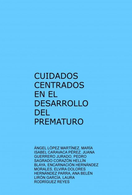 Kniha CUIDADOS CENTRADOS EN EL DESARROLLO DEL PREMATURO REYES RODRÍGUEZ