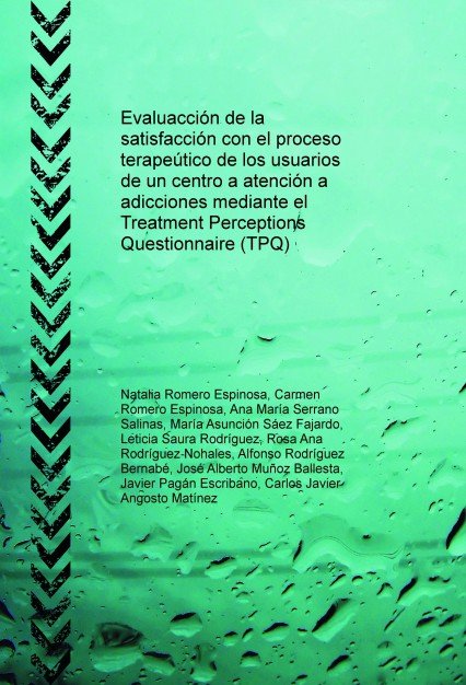 Kniha Evaluacción de la satisfacción con el proceso terapeútico de los usuarios de un centro a atención a Espinosa Romero