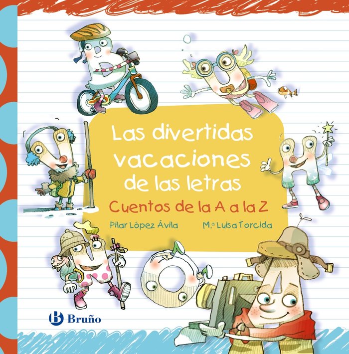 Książka LAS VACACIONES DE LAS LETRAS DIVERTIDAS LOPEZ AVILA