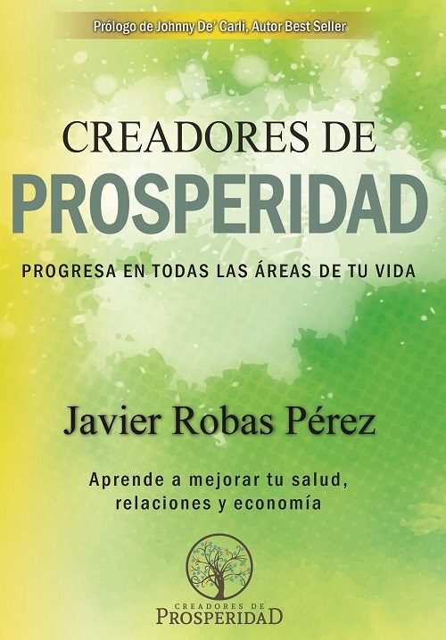 Книга CREADORES DE PROSPERIDAD ROBAS PEREZ