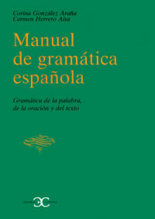 Knjiga Manual de gramática española . González