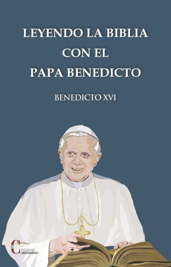 Kniha LEYENDO LA BIBLIA CON EL PAPA BENEDICTO XVI KEMPIS