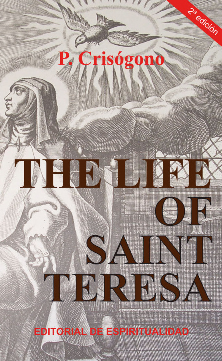 Kniha The life of Saint Teresa P.Crisógono