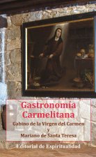 Kniha GASTRONOMIA CARMELITANA GABINO DE LA VIRGEN DEL CARMEN