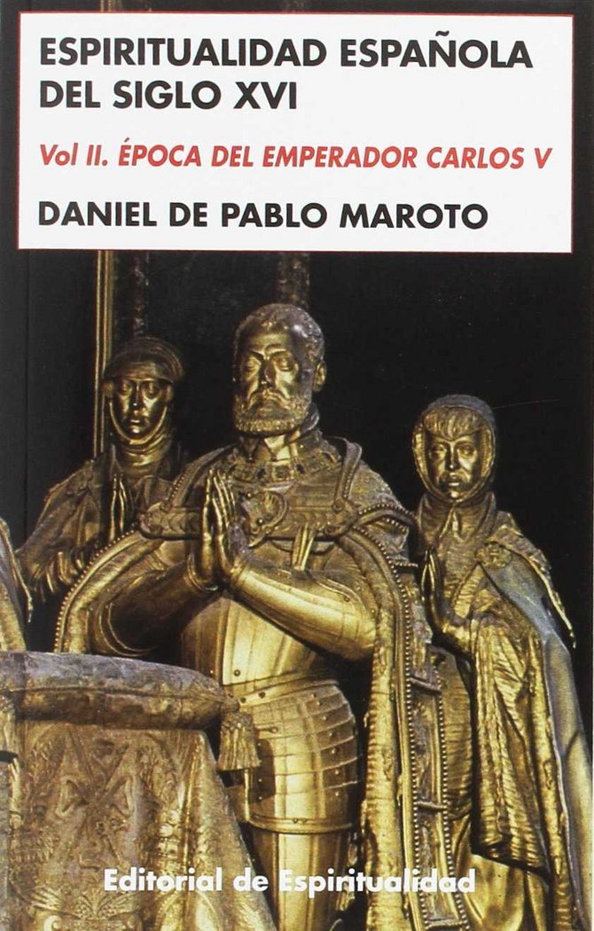 Kniha Espiritualidad española del siglo XVI de Pablo Maroto