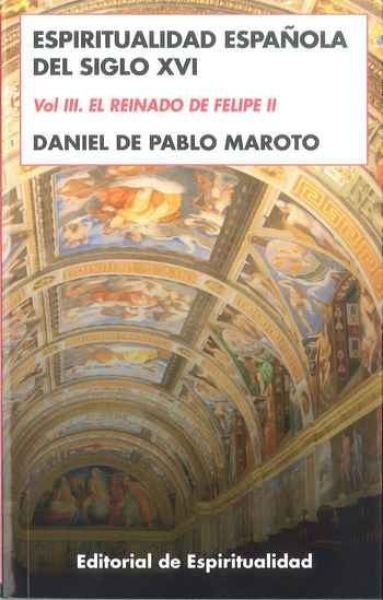 Kniha Espiritualidad Española del siglo XVI de Pablo Maroto